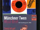 Sg  Paul Würges / Maxl Graf Twist ist gut / Münchner Twen  Ariola