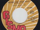 LITTLE HENRY LEE Better Use Your Head 45 on Gismo M- Texas northern soul HEAR