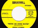 Orient Express-Bring Me Some Water/Betty Louvin-Rare Psych Garage 45- HEAR