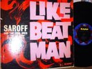 LIKE BEAT MAN lp Saroff & The Cool Ones Jazz 1173 Readings By Pike Disthal Kapp