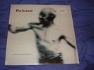 Refused – Songs to fan the flames of discontent – SEALED White Vinyl LP 1997