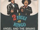 i 2 FIGLI di RINGO-Piero UMILIANI-Angel and the Brains-Gloria Paul-O.S.T. ITALY