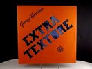 George Harrison EXTRA TEXTURE (Read All About It) Apple (1975)