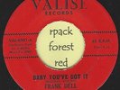 FRANK DELL - Baby You Got It - VALISE  -  Northern Soul  7