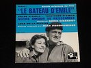 45 tours EP - B.O.F - LE BATEAU D'EMILE - 1962 - LINO VENTURA - RARE
