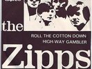 The Zipps Roll the cotton down Dutch 66 garage freakbeat 45 PS RARE LSTN