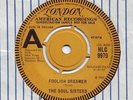 SOUL SISTERS Foolish Dreamer / Good Time Tonight UK London Demo Northern soul