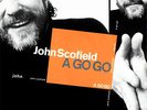 JOHN SCOFIELD A Go Go 180g VINYL LP, IMPORT, NEW/SEALED