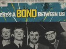 GRAHAM BOND ORGANIZATION: There's A Bond Between Us-Autographed by Jack Bruce-LP