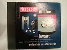 Oscar Levant Rhapsody in Blue Columbia Masterworks 12