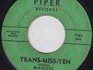 MANUEL & The RENEGADES trans-miss 45 gnarly SURF frat GARAGE PUNK smoker HEAR??