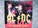 AC/DC LP LET THERE BE BLOOD