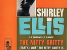 SHIRLEY ELLIS - The nitty gritty - french EP