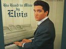 Elvis Presley LPM-2328 His Hand In Mine LP NM 1964