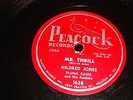 JUMP BLUES / R&B- MILDRED JONES- PEACOCK 78 RPM- MR. THRILL/ MIS-USED WOMAN-HEAR