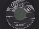 TONY GREGORY motherless child / my darling ISLAND SOUL FUNK 45 on RAINBOW