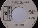 JACK JACOBS: I Believe It’s Alright LIBRA 45 promo NORTHERN SOUL hear it
