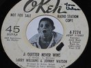 LARRY WILLIAMS & JOHNNY WATSON A QUITTER NEVER WINS Original Northern PROMO 45