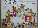 STARK REALITY Discovers Hoagy Carmichael's 2-LP Psych Funk Jazz 