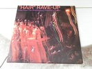 V/A HAIR RAVE UP LIVE SHAFTESBURY THEATRE LP UK PYE 1969 ALEX HARVEY