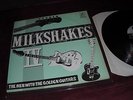 MILKSHAKES : IV (MONO) (WACK-O) - RARITIES
