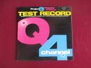 Project 3 Test Record Lp- set up,calibrate a quadraphonic / 4 channel system