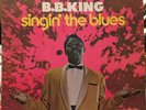 B.B. KING Singin’ The Blues LP UNITED US 7726 rare VG+