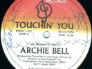 ARCHIE BELL Touchin You WMOT MODERN SOUL BOOGIE 12