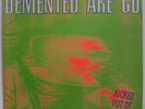 DEMENTED ARE GO: Kicked Out of Hell RARE Nose 21 UK vinyl LP