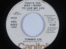Crossover Soul 45 TOMMIE LEE That's The Way I Want To Live My Life VG++ HEAR