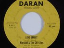 Northern Soul 45 MARSHALL & CHI-LITES Love Bandit DARAN HEAR