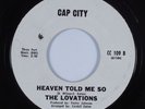 Northern Soul 45 LOVATIONS Heaven Told Me So CAP CITY VG+ HEAR