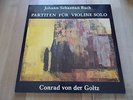 Johann Sebastian Bach Partiten für Violine Solo Conrad v. d. Goltz Signiert 2 LP