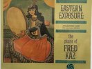 FRED KAZ Eastern Exposure SEALED MONO LP Storage Find - 1960