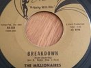NORTHERN SOUL / RnB / MOD = THE MILLIONAIRES - BREAKDOWN on BIG BUNNY Records.