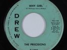 Northern Soul 45 PRECISIONS Why Girl DREW HEAR