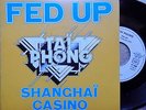 TAÏ PHONG (JEAN JACQUES GOLDMAN) fed up - RARE 7