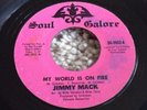 Jimmy Mack My World Is On Fire Soul Galore Bargain