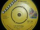 AL WILLIAMS - I AM NOTHING. Northern Soul.