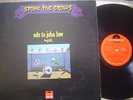 STONE THE CROWS   