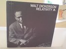 WALT DICKERSON - ABDUL MALIK - RELATIVITY - NEW JAZZ MONO - VAN GELDER ORIG - NM