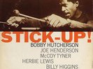 Bobby Hutcherson - Stick-Up