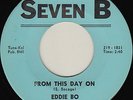 EDDIE BO From This Day On NOLA NORTHERN SOUL 45 *hear* NM stock