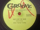 GROOVE ARTHUR BIG BOY CRUDUP SHE'S GOT NO HAIR IF YOU'VE EVER BEEN TO GEORGIA 78