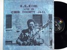 B.B. KING: LIVE IN COOK COUNTY JAIL abc LP / electric blues killer EX