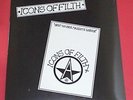 Icons Of Filth -- Not on her majesty`s serv  -- LP / NEU  / Rock / Independent