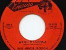 HEAR - R&B 45 - Bull Moose Jackson - Watch My Signals - Encino # 1004