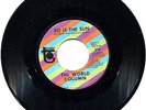 ORIGINAL- WORLD COLUMN SO IS THE SUN / IT'S NOT RIGHT NM 1969 NORTHERN SOUL