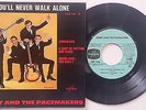 GERRY AND THE PACEMAKERS - YOU'LL NEVER WALK ALONE - FRENCH 45 EP