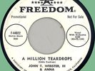 JOHN T. WEBSTER (w/ group) A Million Teardrops 45rpm Freedom 1960